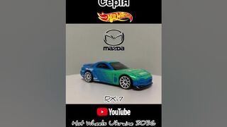 Mazda RX-7 Hot Wheels. 3 models 10 cars. Обзор Мазди RX-7 з великої колекції Хотвілс