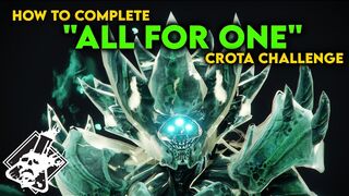 Destiny 2 - How to complete All For One Challenge Crota's End