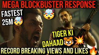 MEGA BLOCKBUSTER RESPONSE ON TIGER 3 TRAILER???? RECORD BREAKING VIEWS AND LIKES???? SALMAN KHAN