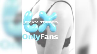 Lexxx Torres - Onlyfans (Visualizer)