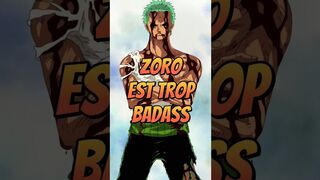 ZORO EST TROP BADASS #shorts #onepiece #anime #edit