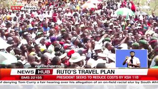 Ruto's travel plan: Ruto plans to cut down expenditure by 50%