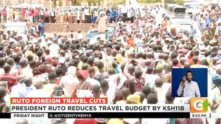 President Ruto reduce the travel budget by Ksh11B