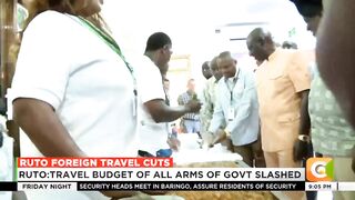 President Ruto reduce the travel budget by Ksh11B