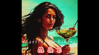 Martinis an Bikinis Album - WezzanOs