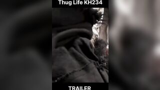 Thug Life KH234 official trailer #shorts #trailer #viral