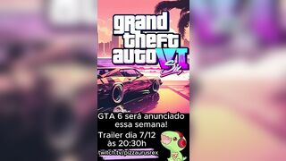 GTA 6 será anunciado essa semana! Trailer oficial no dia 7 de dezembro! #shorts