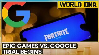 Google and Epic Games face off at trial over Play Store rules | World DNA | WION