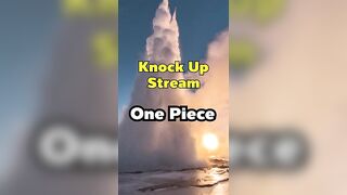 กระแสน้ำที่พุ่งขึ้นฟ้า Knock Up Stream #onepiece #วันพีช #shorts