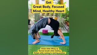 Get Great Body, Focused Mind, Healthy Heart #shorts #yoga #viral #chakrasana