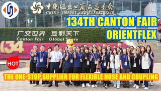 Orientflex The one stop supplier for flexible hose and coupling #cantonfair2023 #cantonfair