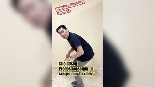 Solo 30 seg! Puedes conseguir un cuerpo muy flexible!