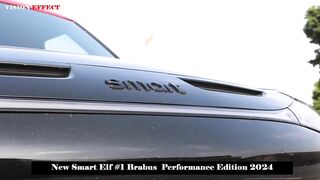 Both Powerful and Flexible, 0-100 in 3.9 Seconds, New Smart Elf #1 Brabus Performance Edition 2024