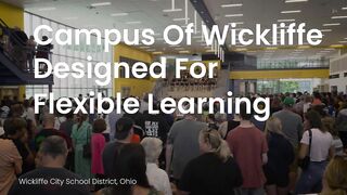 The Campus of Wickliffe – Designed For Flexible Learning