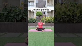 Delay in periods#shorts#short#yoga#exercise#tranding#youtubeshorts#ytshorts#viral