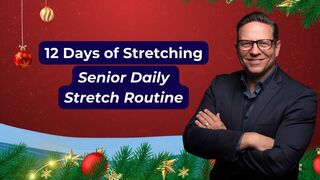 ????12 Stretches for Christmas: Senior Daily Stretching✨ by Dr. Chris Oswald