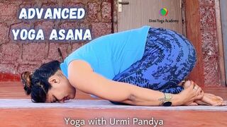 Advanced Yoga Asana | Yoga with Urmi Pandya