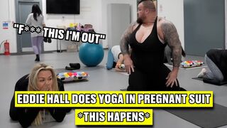 Eddie Hall Tries Pregnant Yoga *someone leaves* #yoga