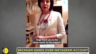 David Beckham hands over the Instagram account to Kharkiv doctor to show war challenges | WION