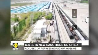 US puts new sanctions on China for harassing ethnic minorities | Travel bans over repressive acts