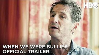 When We Were Bullies | Official Trailer | HBO