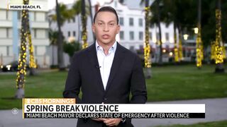 Miami Beach declares state of emergency following outbreak of violence during spring break