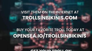 TROLLS IN BIKINIS - (TIB)