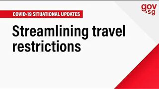 Streamlining travel restrictions