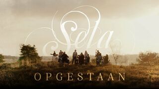 Opgestaan | Sela