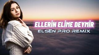 Elsen Pro - Ellerin Elime Deymir (Tiktok Remix)