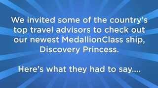 Discovery Princess Travel Advisor Testimonials