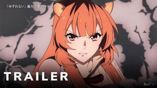 The Rising of the Shield Hero Season 2 - Official Trailer 3 | AniTV