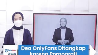 Sosok Dea OnlyFans Ditangkap karena Pornografi, Kerap Jual hingga Promosikan Foto & Video Syurnya