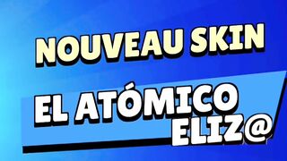 NOUVEAU SKIN ELIZ@ EL ATOMICO ???????? BRAWL STARS ????????