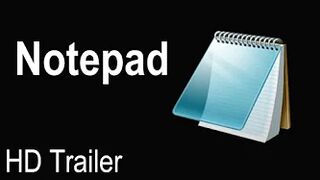 A trailer for Notepad