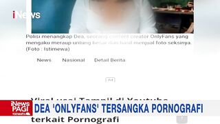 Tersangka Pornografi, Dea Onlyfans Jalani Pemeriksaan Kesehatan #iNewsPagi 27/03