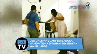 DEA ONLYFANS JADI TERSANGKA, NAMUN TIDAK DITAHAN. DIKENAKAN WAJIB LAPOR