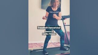 #shorts ~ Treadmill Dancercise Physical Fitness #strength #cardio #dance #fitness #stretching