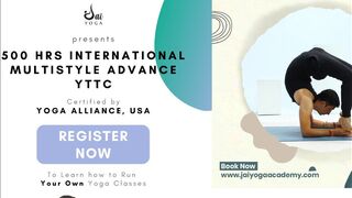 YTTC 500 Hours Advance Yoga Teacher Training Course with Master Jai