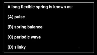 Q - A long flexible spring is known as: // #blackboardstudyrelax #mostimportantquestions