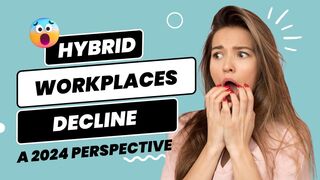 Hybrid Work Model 2024: The Future of Flexible Workplaces Unveiled