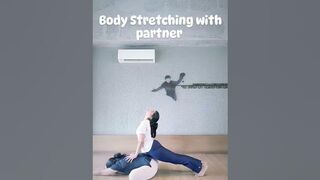 Body Stretching with partner#youtubeshorts #partnership#yogainspiration #priyangyogaacademy#shorts