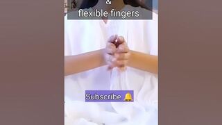 Exercise for flexible and beautiful slim fingers ????