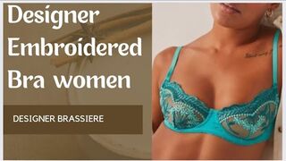 Latest Designer Embroidered bra for women #Brassiere #lingerie #collection#shorts#shorts