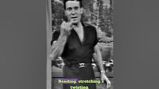 Bending, Stretching, Twisting | Jack Lalanne