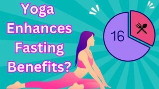 FASTING BENEFITS: Does YOGA enhance fasting benefits? #intermittentfasting