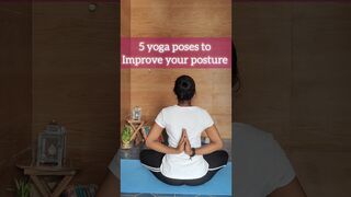 5 yoga poses to improve your posture #yoga #youtubeshorts #flexibility #motivation