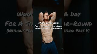 Full Day of Eating for Six-Pack Abs Year Round (Flexible Dieting Edition) #shorts