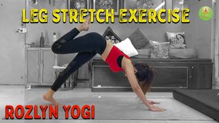 Leg Stretch Yoga Exercise || Get Flexible Legs || Stretches for Leg & Hip Flexibility ||