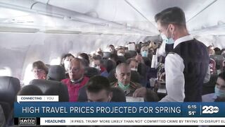 Experts predict high travel prices for spring trips